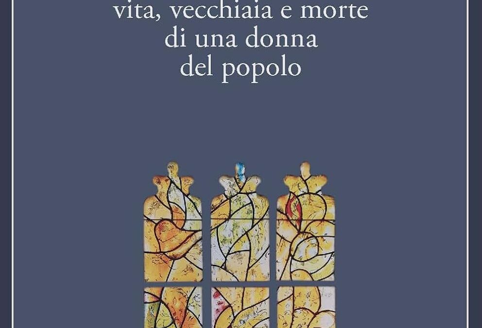 Case di riposo o deserti di solitudine? Riflessioni su dignità e libertà nella ‘Vita, vecchiaia e morte di una donna del popolo’ di Didier Eribon